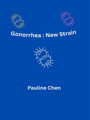 cover image of Gonorrhea